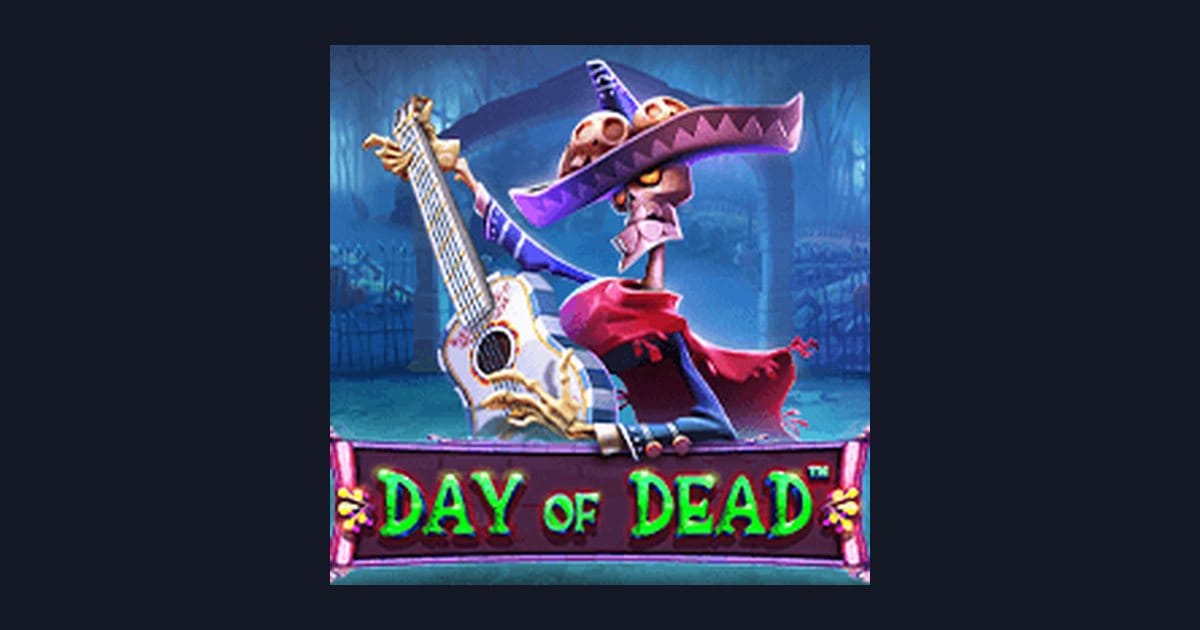 Raih Jackpot Progresif Terbesar di Slot Day of Dead Pragmatic Play