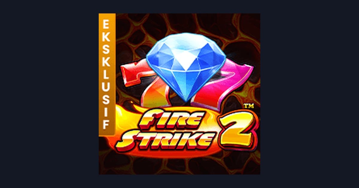Review Jujur & Demo Fire Strike 2: Sensasi Baru Slot Populer