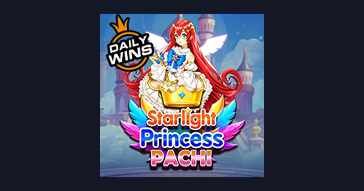 Nikmati Jackpot Progresif Terbesar di Starlight Princess Pachi
